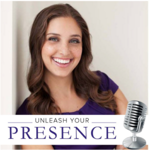Unleash your Presence